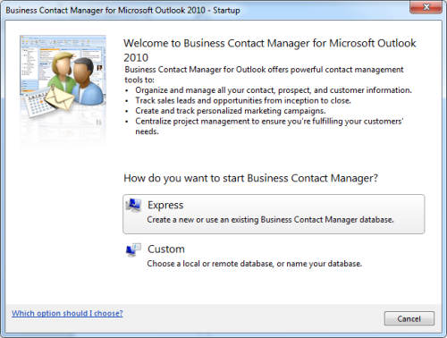 Business Contact Manager for Outlook 2010 - Startup (click on image to enlarge)