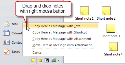 Copy text of multiple notes into a new message by dragging and dropping it with your right mouse key on the Mail Navigation button.