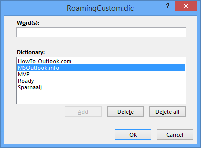Editing the RoamingCustom.dic word list within Outlook.