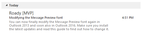 Default Message Preview font in Outlook 2013 and Outlook 2016.
