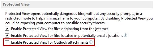 Disabled - Enable Protected View for Outlook attachments