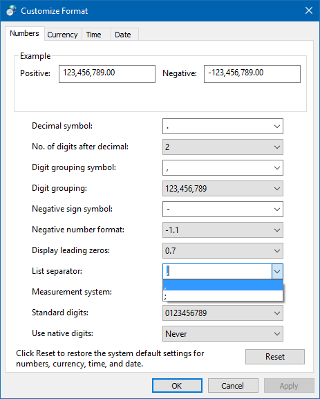 Selecting the default List Separator in the Region settings of Windows.