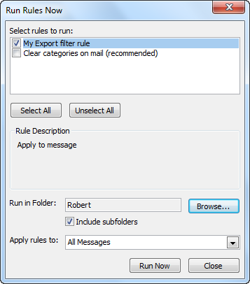 Manually run a rule to filter already received messages.