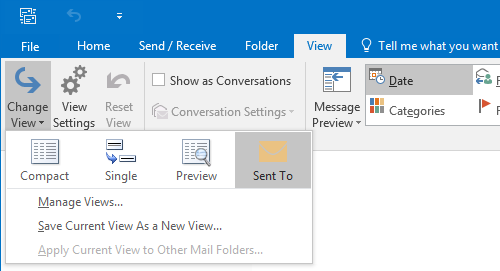Changing the View of the Sent Items folder to the Sent To view.