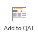 Add to Quick Access Toolbar (QAT) button