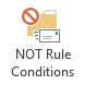 NOT Rule Conditions button