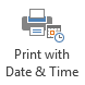Print with Date & Time button