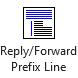 Reply / Forward Prefix Line button