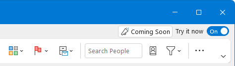 Coming Soon / Try it Now toggle in Outlook