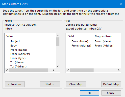 Export - Map Custom Fields - Make sure you only export the “From: (Name)” and “From: (Address)” fields.