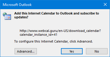 Add this Internet Calendar to Outlook and subscribe to updates?