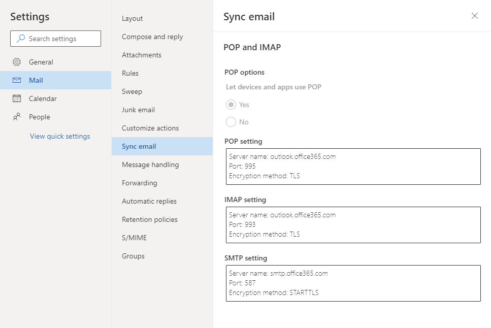 POP3 and IMAP settings may be available in Outlook on the Web (OWA).