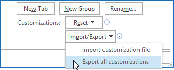 Export all customizations - Options-> Customize Ribbon