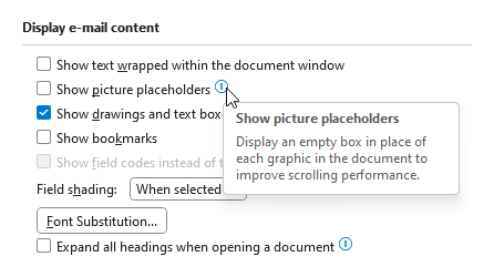 Show picture placeholders - Outlook Editor Options