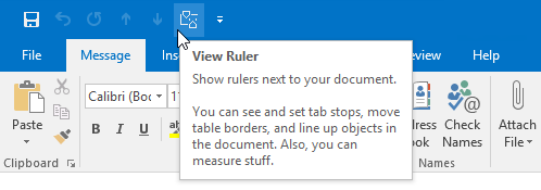 Add the Ruler command to your QAT or Ribbon to set your tab stops in Outlook 2013.