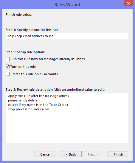 Outlook -Only keep email addresses to me rule. (click on image to enlarge)